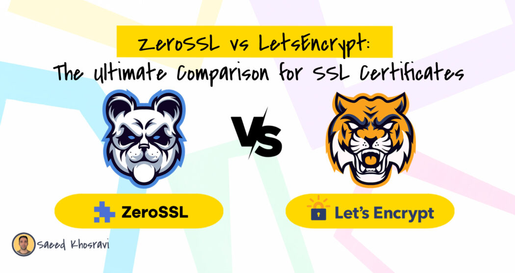 ZeroSSL Vs LetsEncrypt