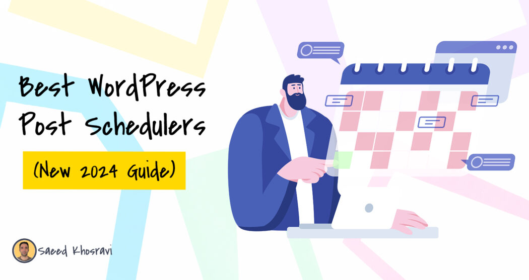 Best WordPress Post Scheduler Plugins